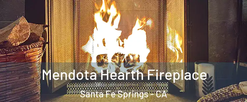  Mendota Hearth Fireplace Santa Fe Springs - CA